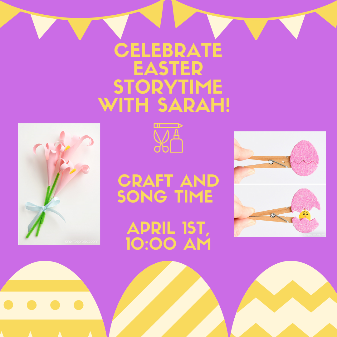 Celebrate Easter Craft and Songtime with Sarah