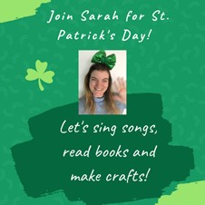 St. Patrick’s Day Craft and Song Time with Sarah