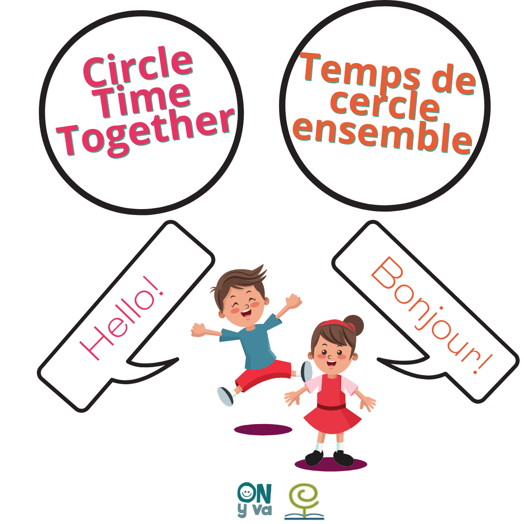 Circle Time Together - Temps de cercle ensemble