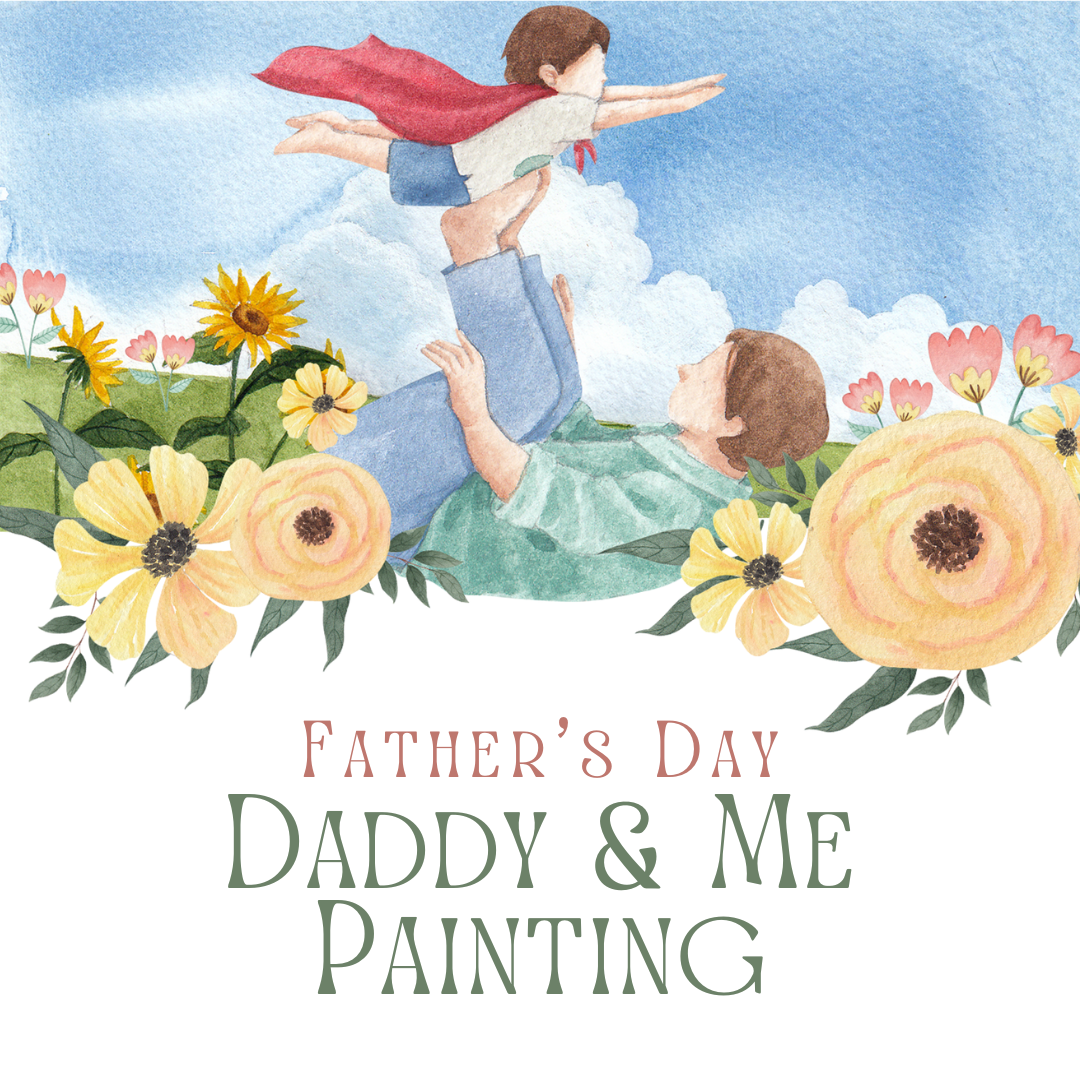Father's Day: Daddy & Me Painting