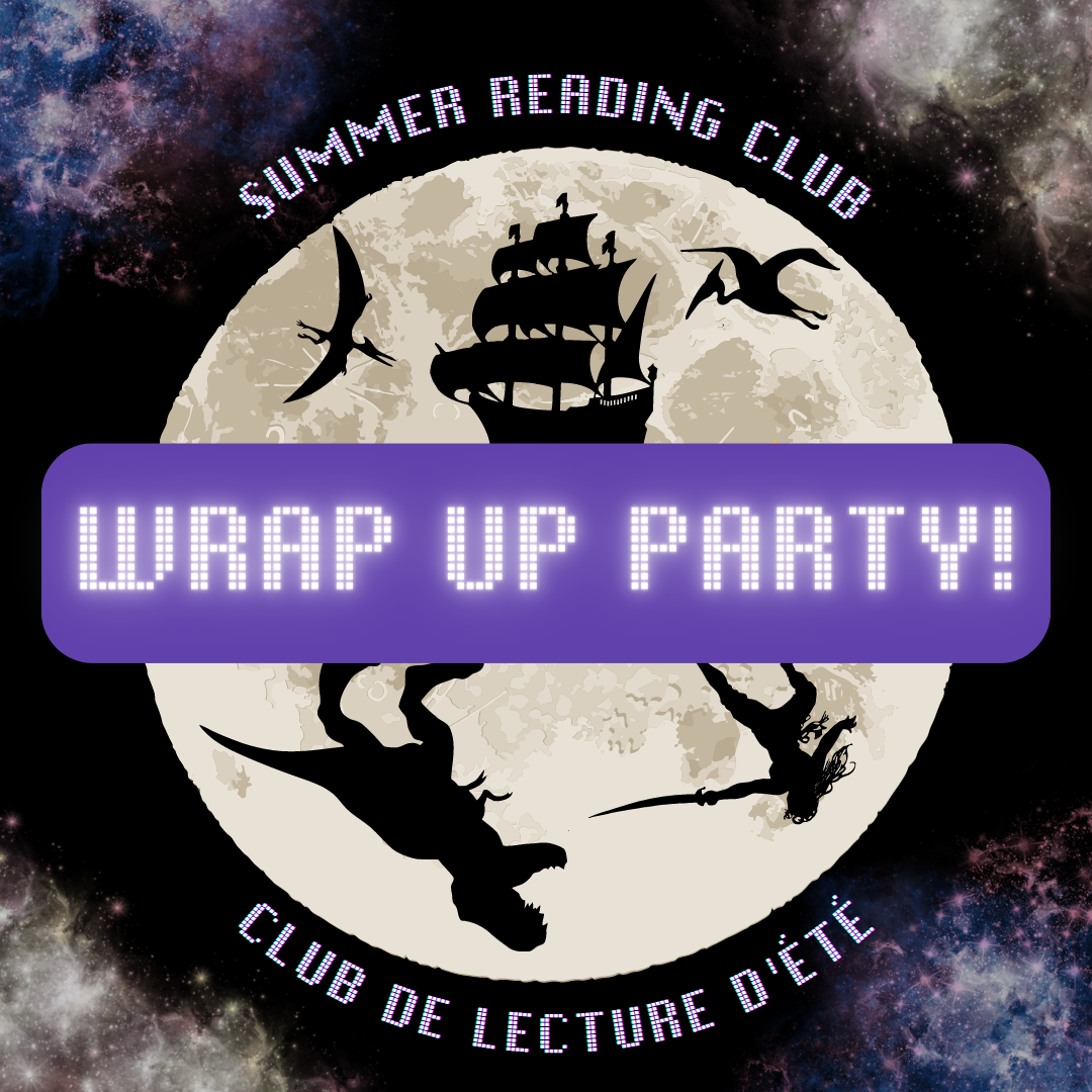 Wrap Up Party! (Summer Reading Club)