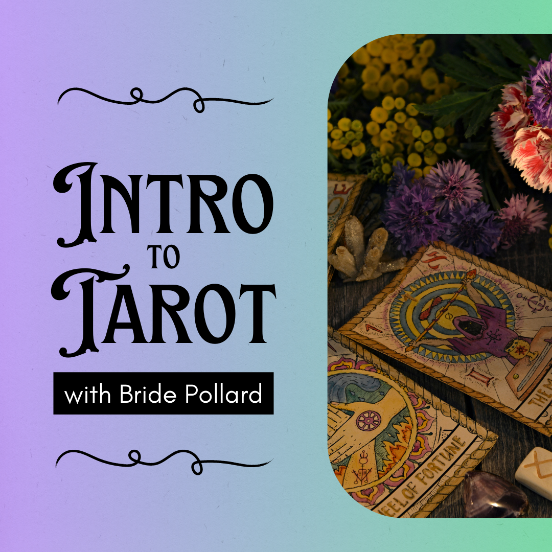 Intro to Tarot with Bride Pollard