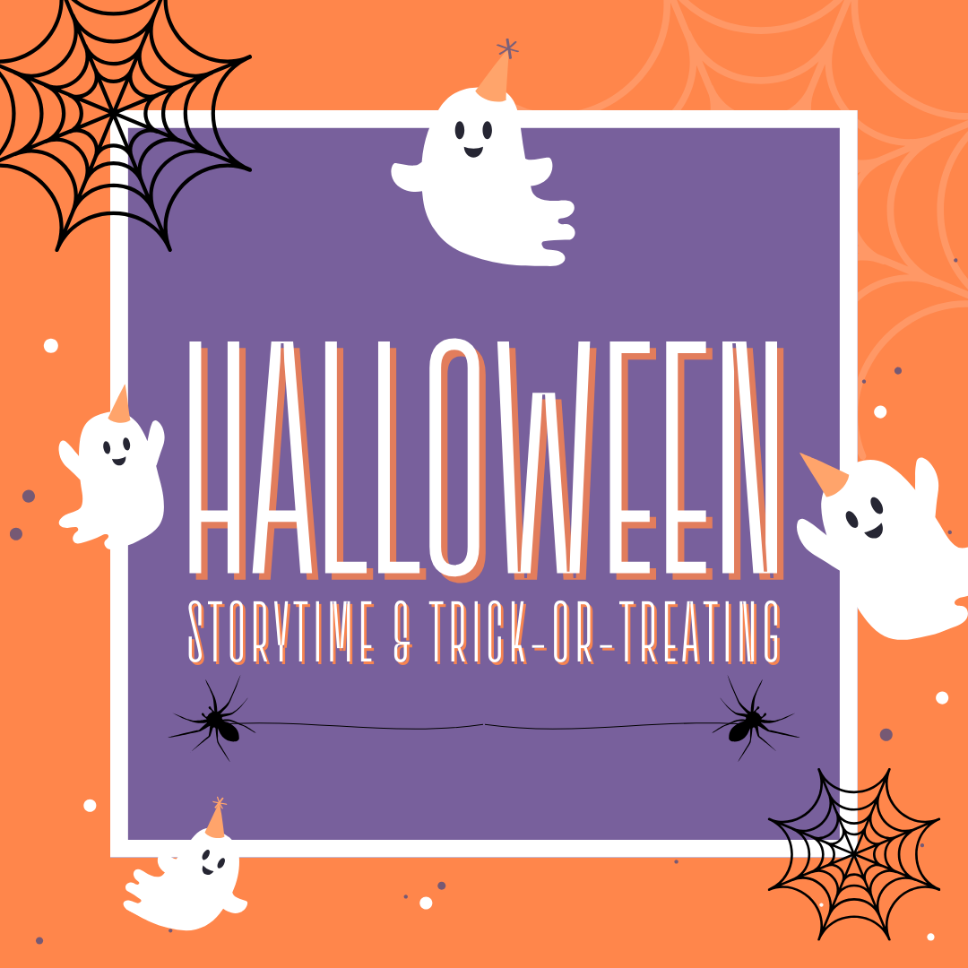 Halloween Storytime & Trick-or-Treating