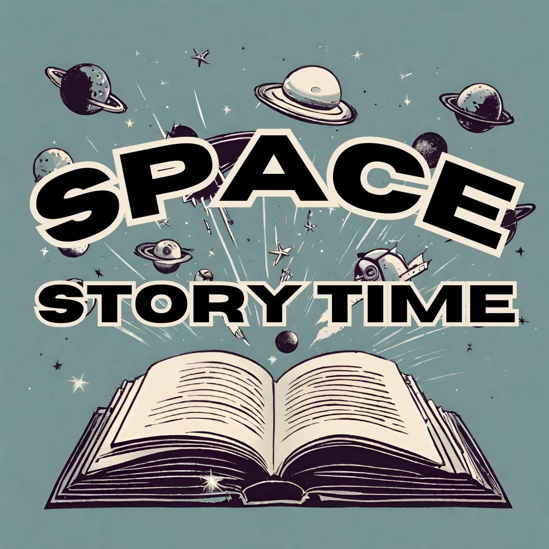 Space Story Time