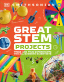 Image for "Great STEM Projects"