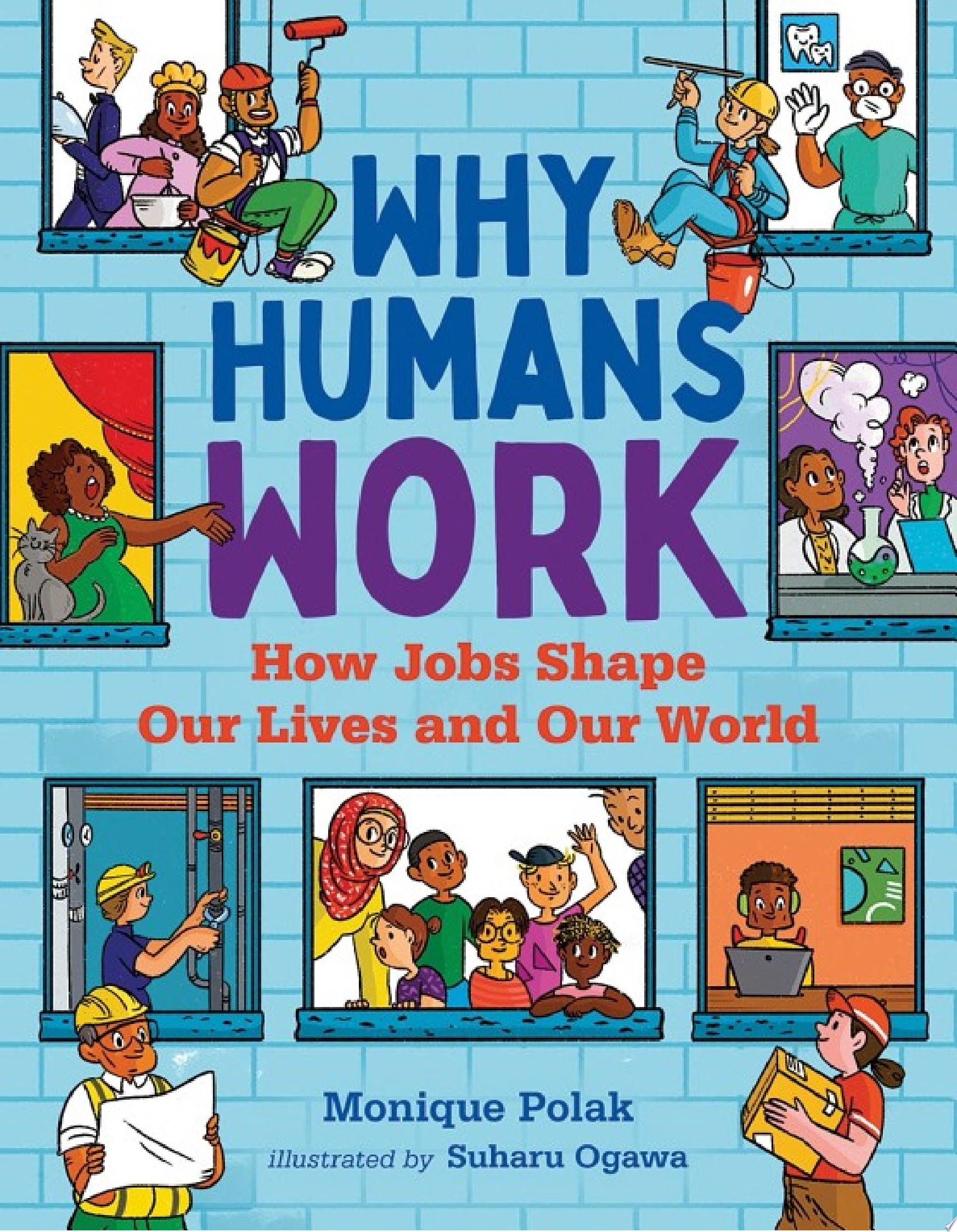 Image for "Why Humans Work"