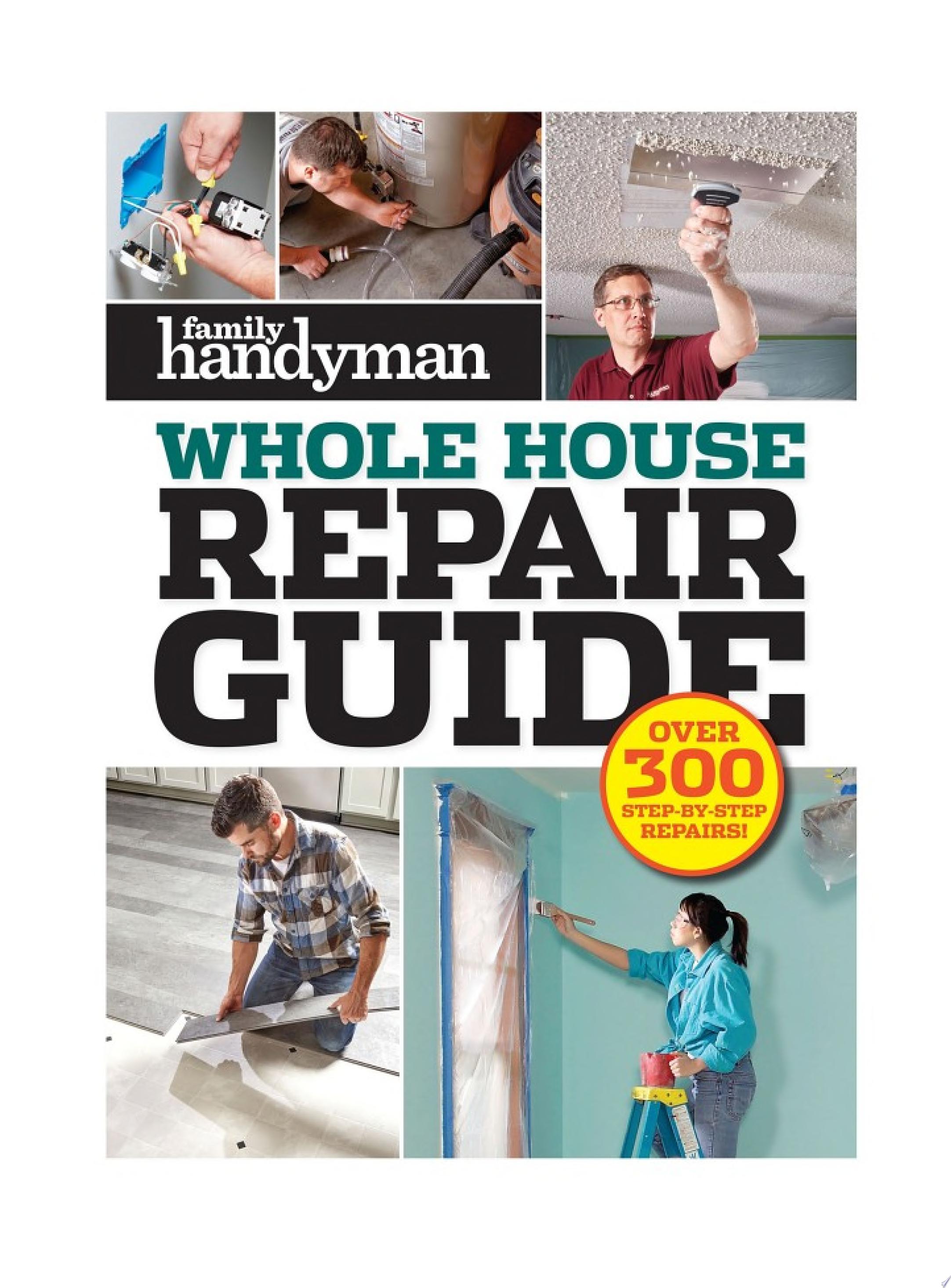 Image for "Family Handyman Whole House Repair Guide"