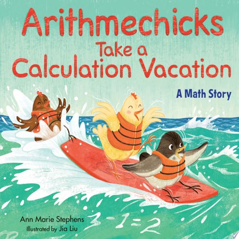 Image for "Arithmechicks Take a Calculation Vacation"
