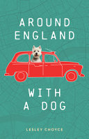 Image for "Around England with a Dog"