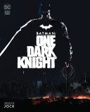 Image for "Batman: One Dark Knight"