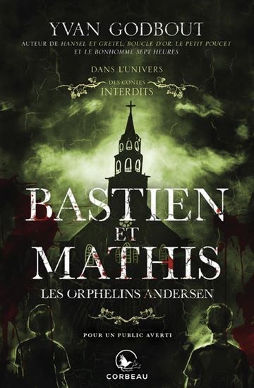 Bastien et Mathis: les orphelins Andersen 