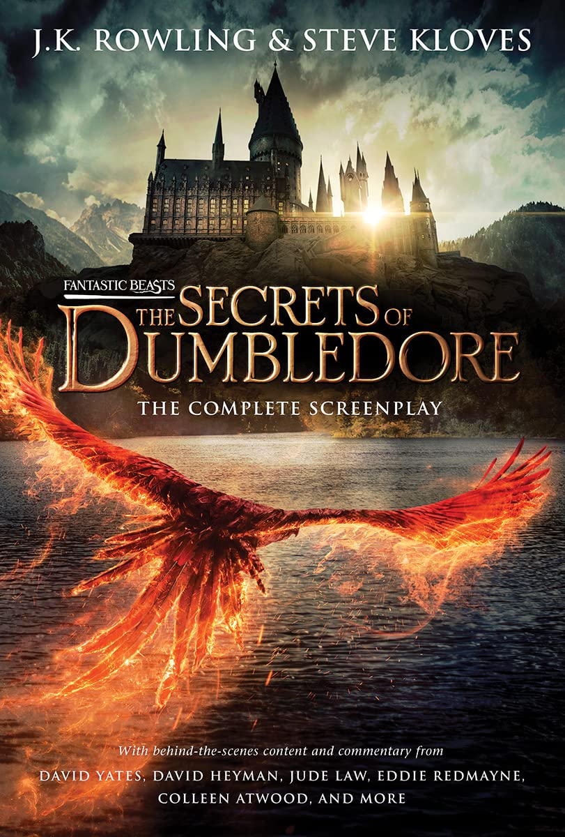Fantastic beasts. The secrets of Dumbledore: the complete screenplay 