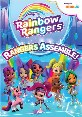 Rainbow rangers. Rangers assemble! 