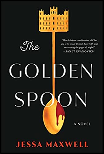 The golden spoon: a novel 