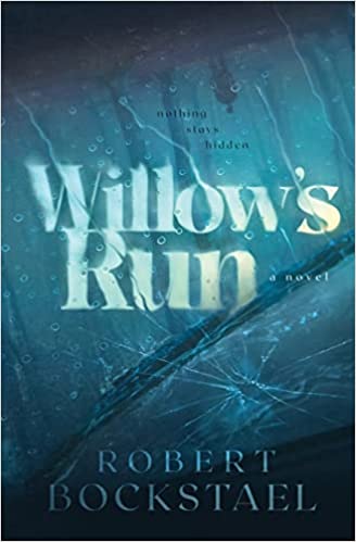 Willow's run: a novel 