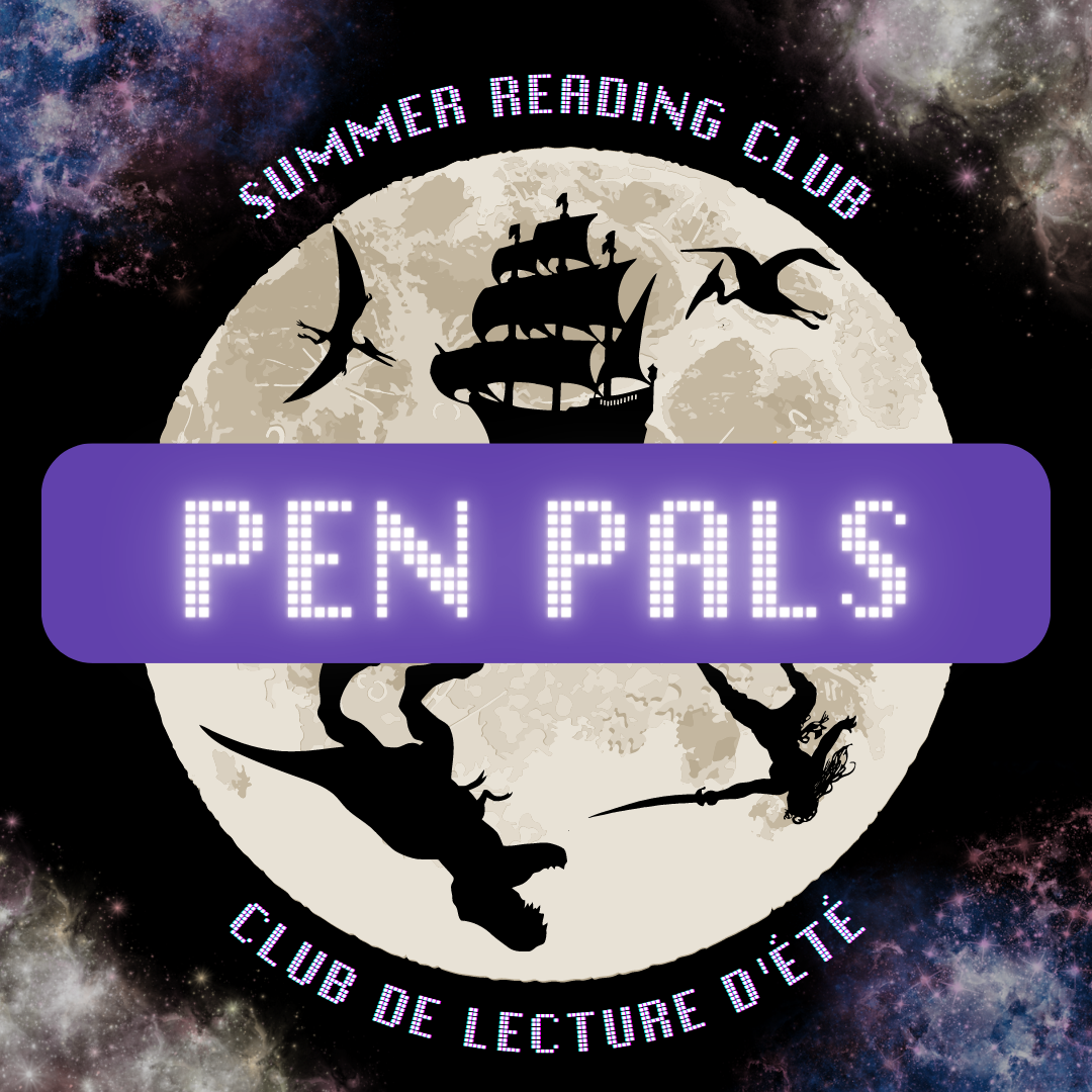 Summer Reading Club: Pen Pals | Club de lecture d'ete