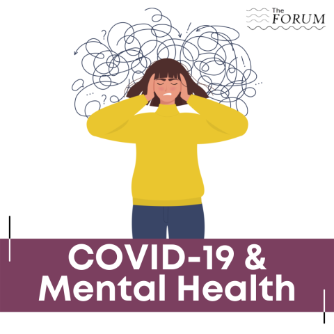 COVID-19 & Mental Health