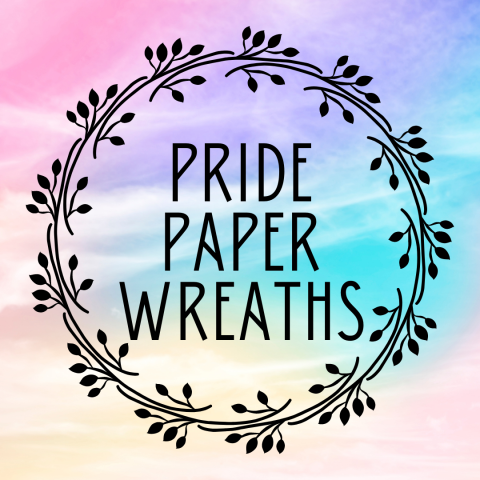 Pride Paper Wreaths