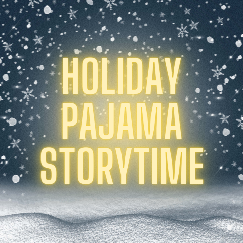 Holiday Pajama Storytime