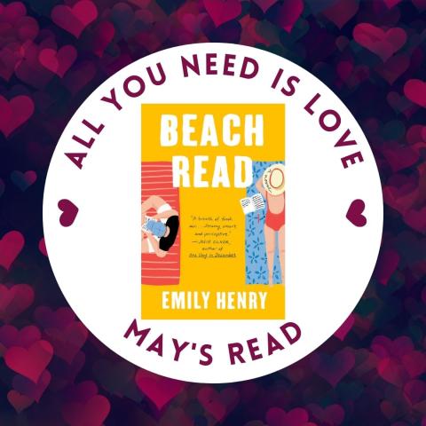 All You Need is Love - May 2023 - Beach Read