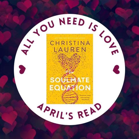 All You Need is Love - April 2023 - The Soulmate Equation