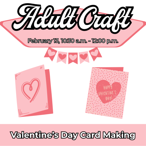 Valentine’s Day Card Making