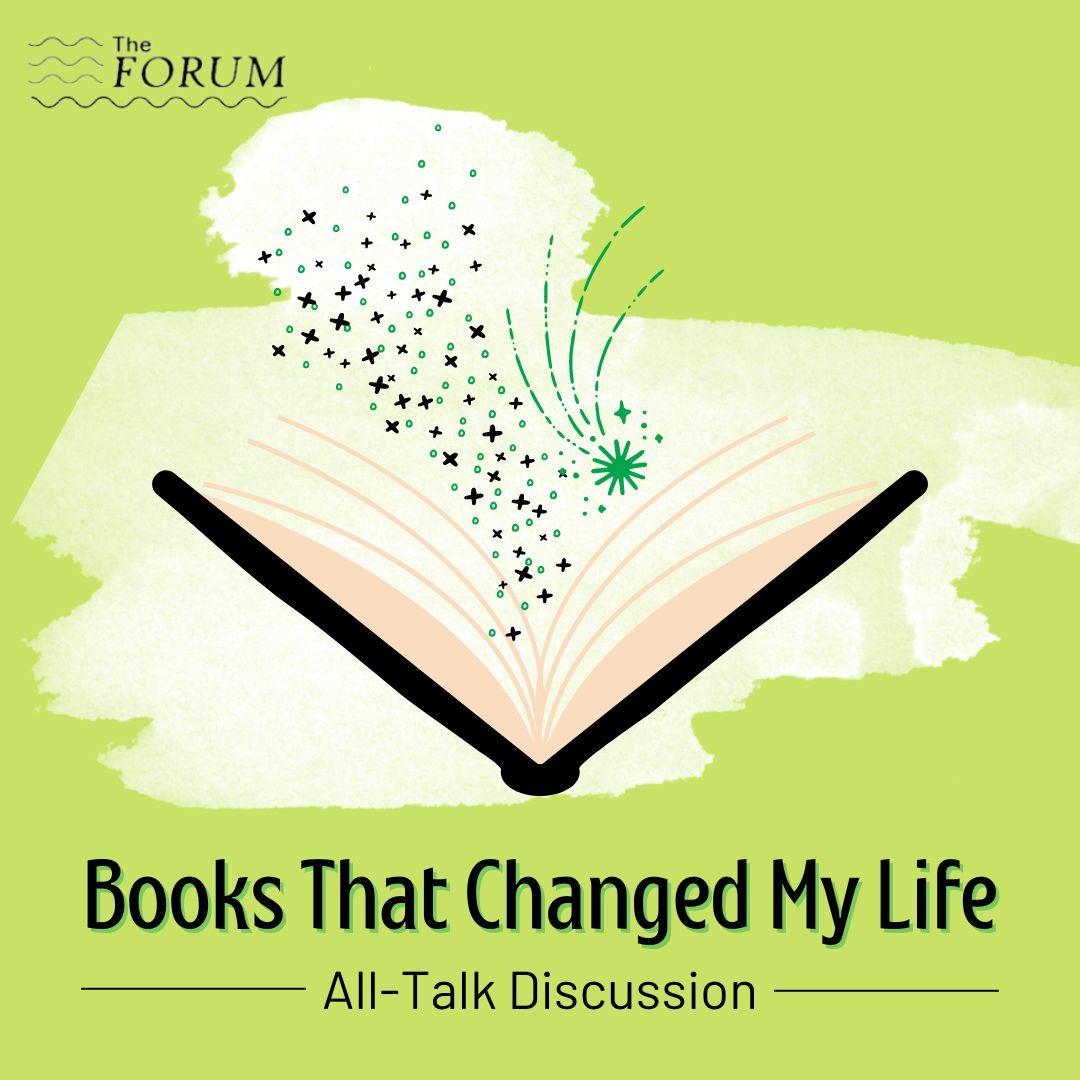 The Forum: Books That Changed My Life