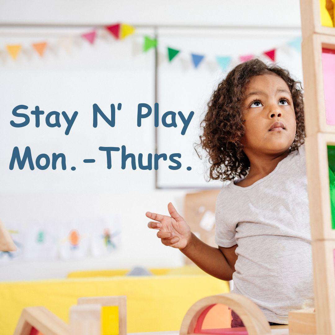 Stay N' Play