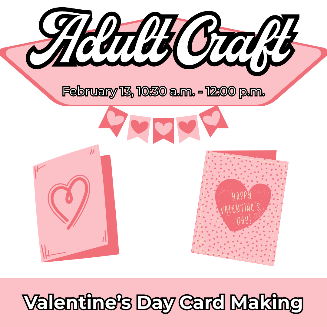Valentine’s Day Card Making