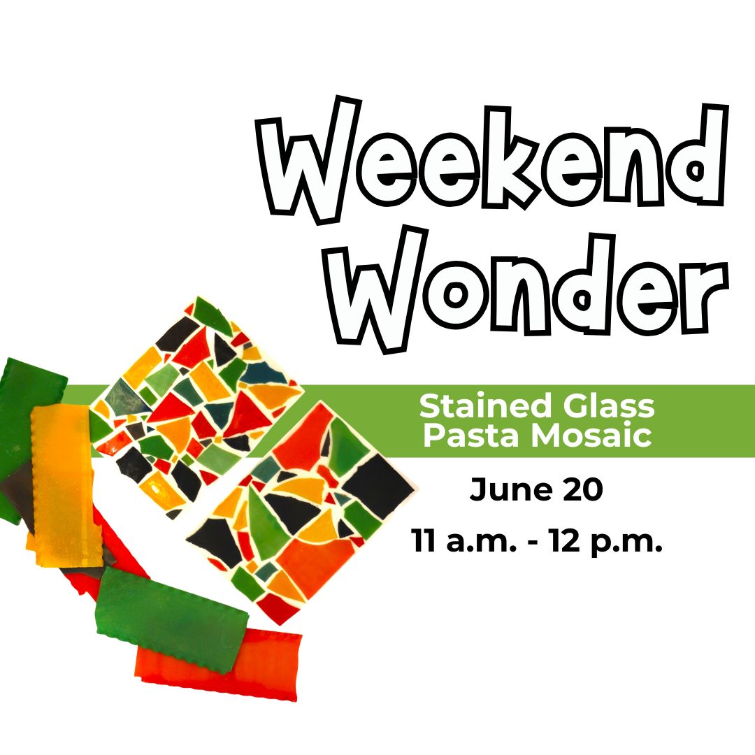 Weekend Wonder: Stained Glass Pasta Mosaic, June 20, 11am - 12pm